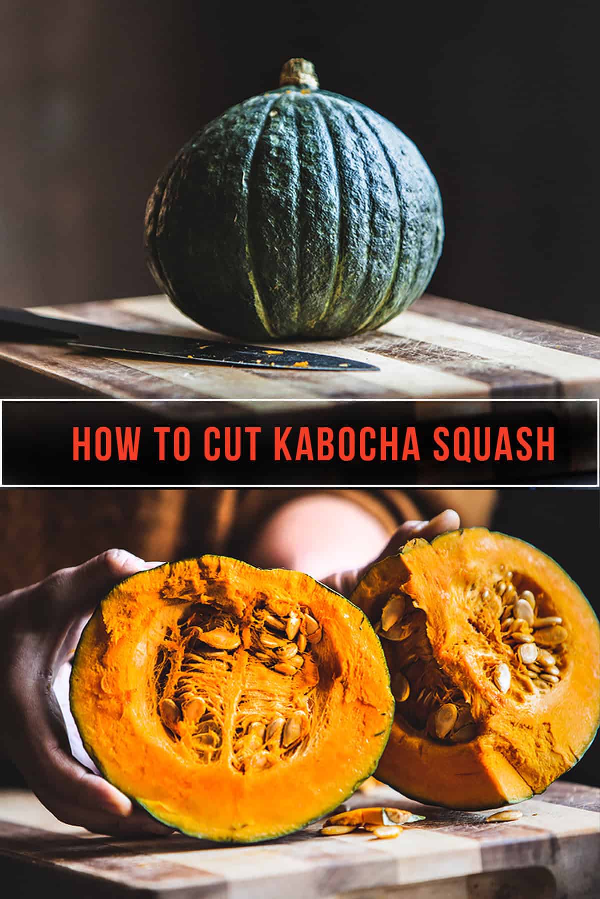 How to cut kabocha squash collage guide. 