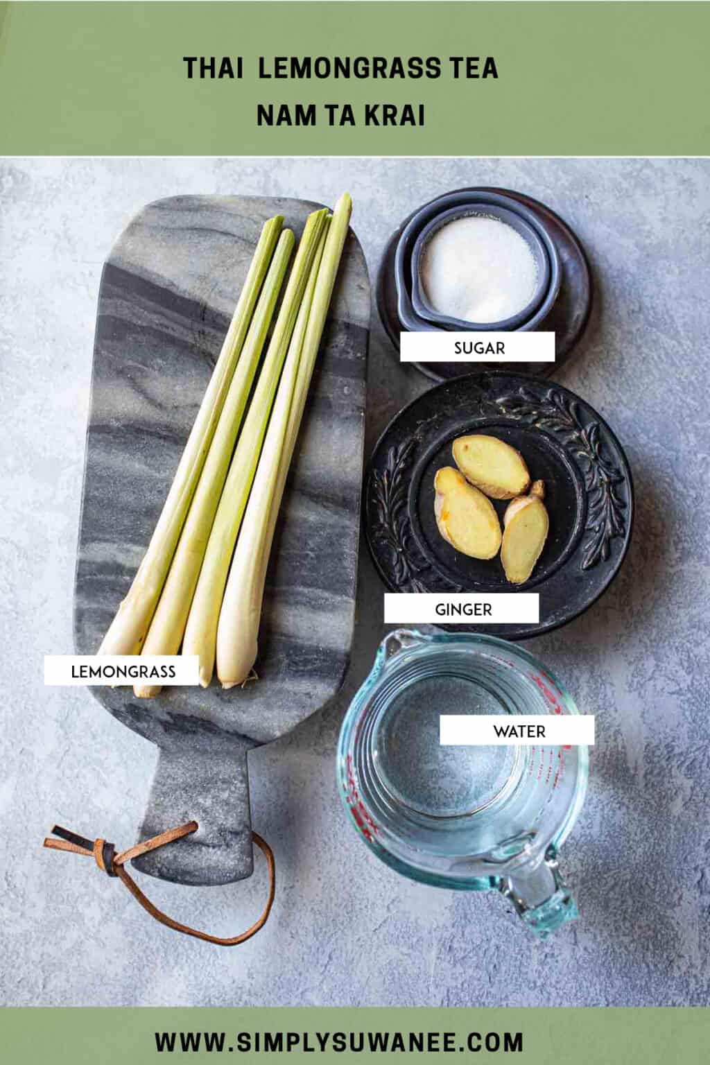 How to Make Thai Lemongrass Tea (น้ำตะไคร้) Simply Suwanee