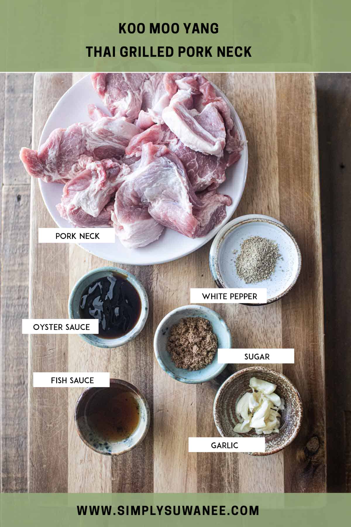 ingredients for Moo Yang recipe.