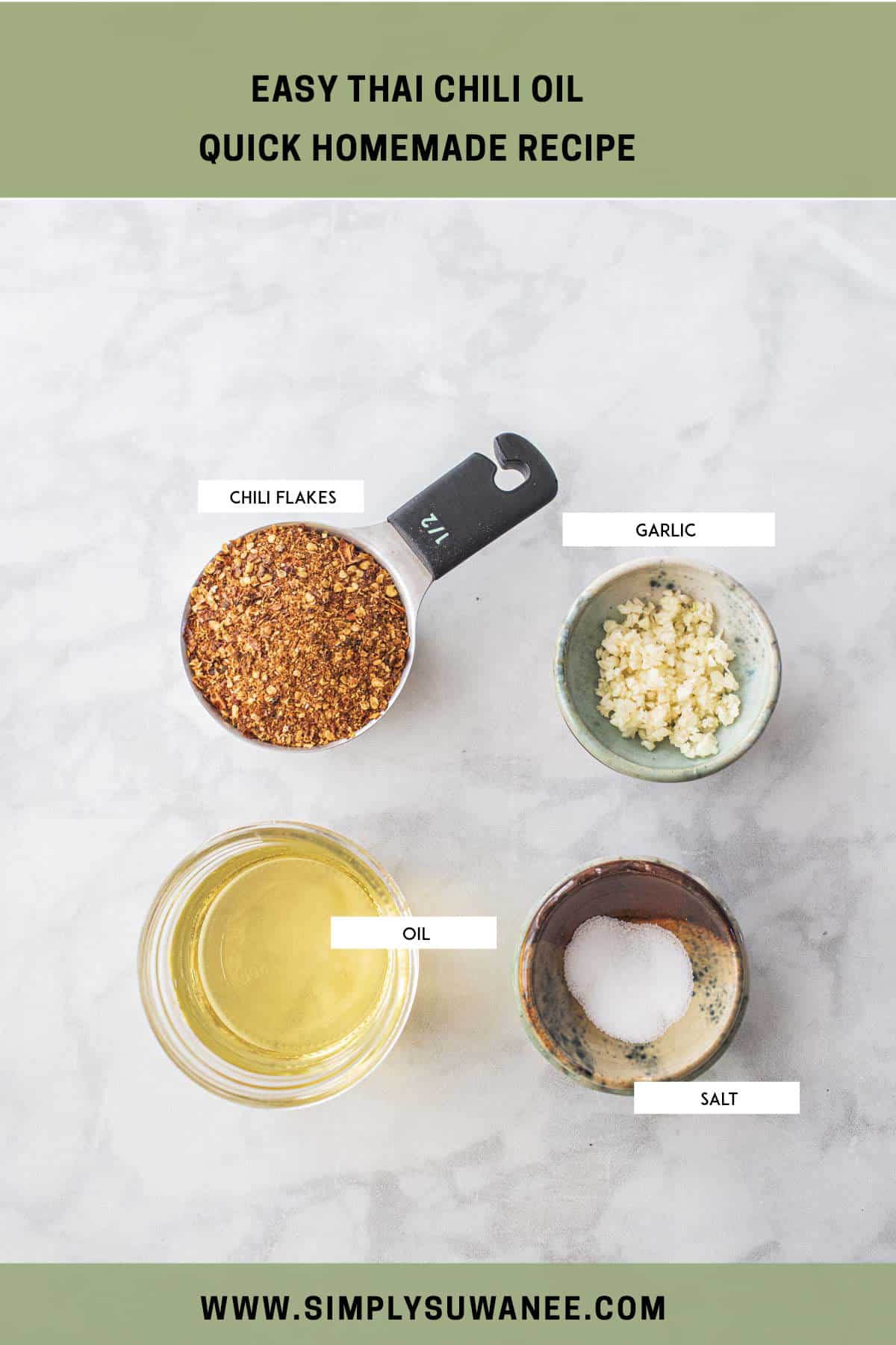 Thai Chili oil ingredients on the table. salt, oil, chili flakes and garlic. 