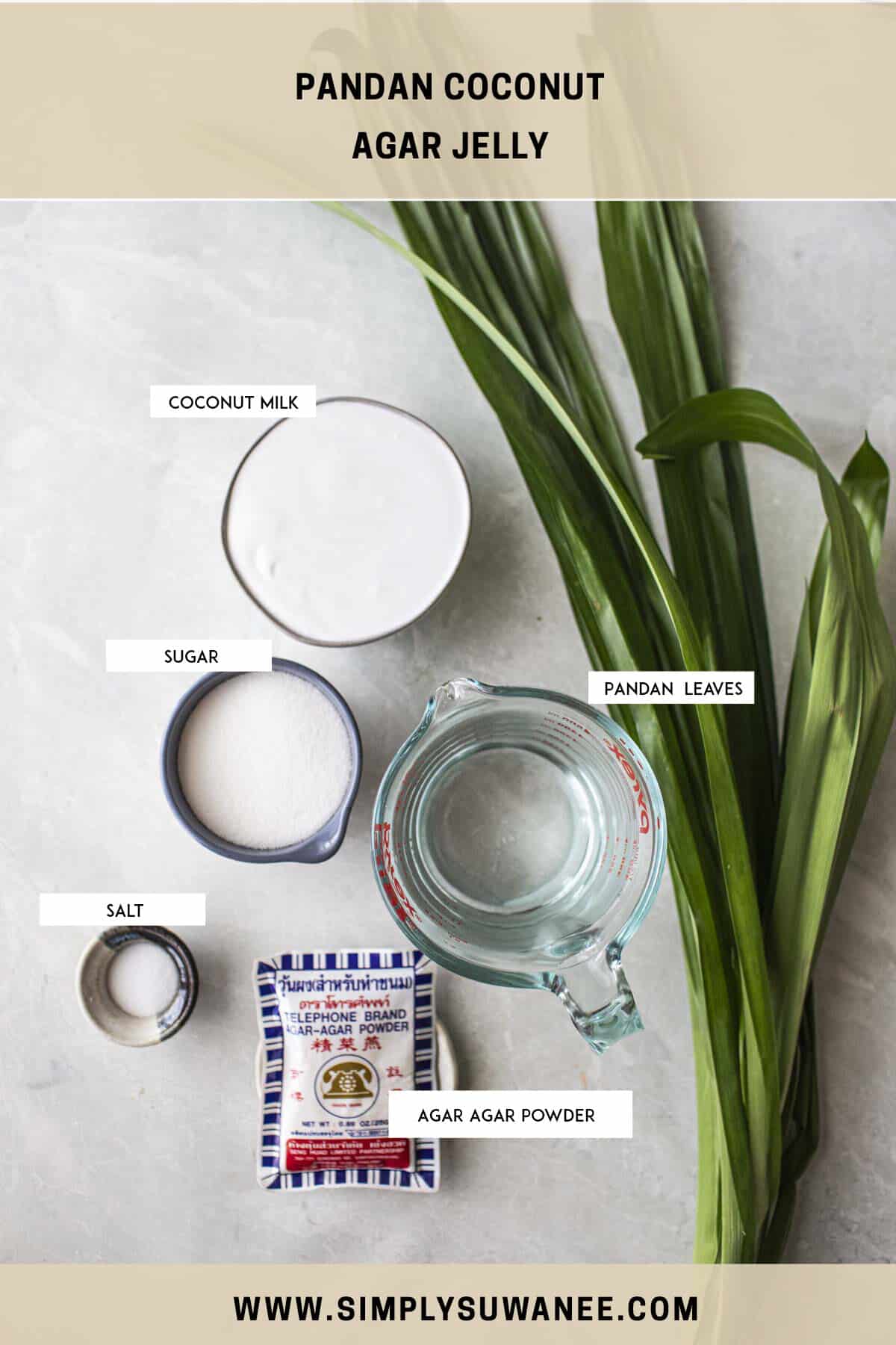 Labeled pandan jelly ingredients on a table. 