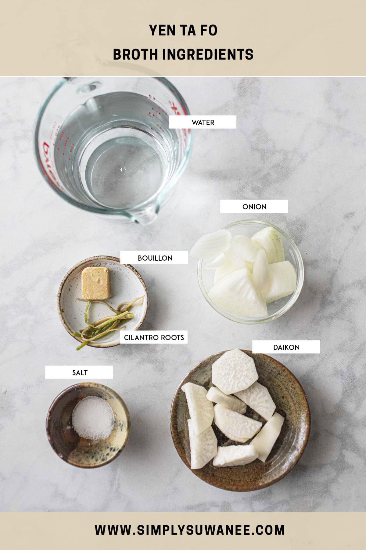 Labeled ingredients in small bowls on the counter for making Yen ta fo broth.