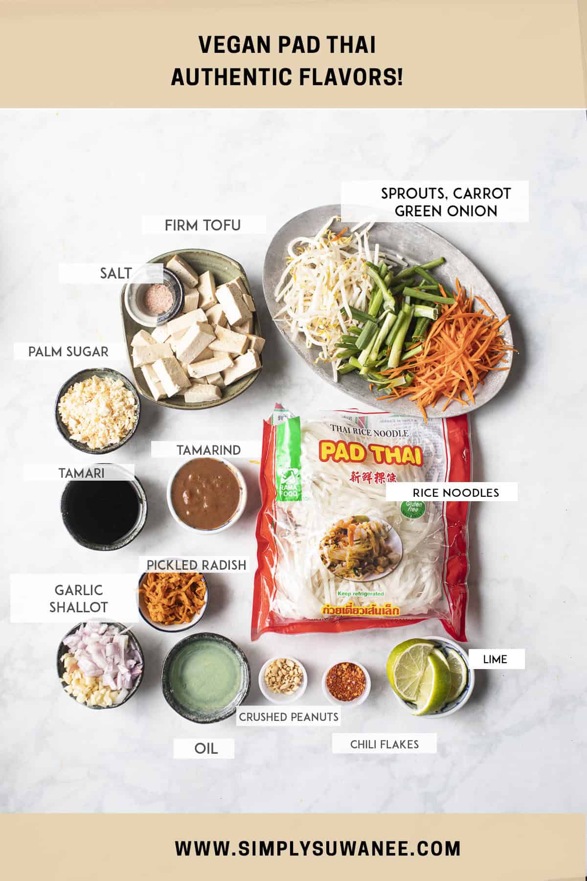 Labeled ingredients for vegetarian pad Thai on a table. 