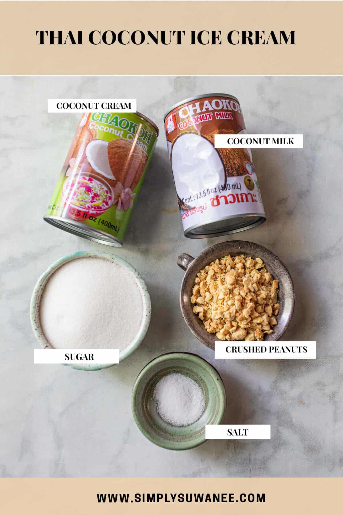 Labeled ingredients for Thai coconut ice cream on a table. 