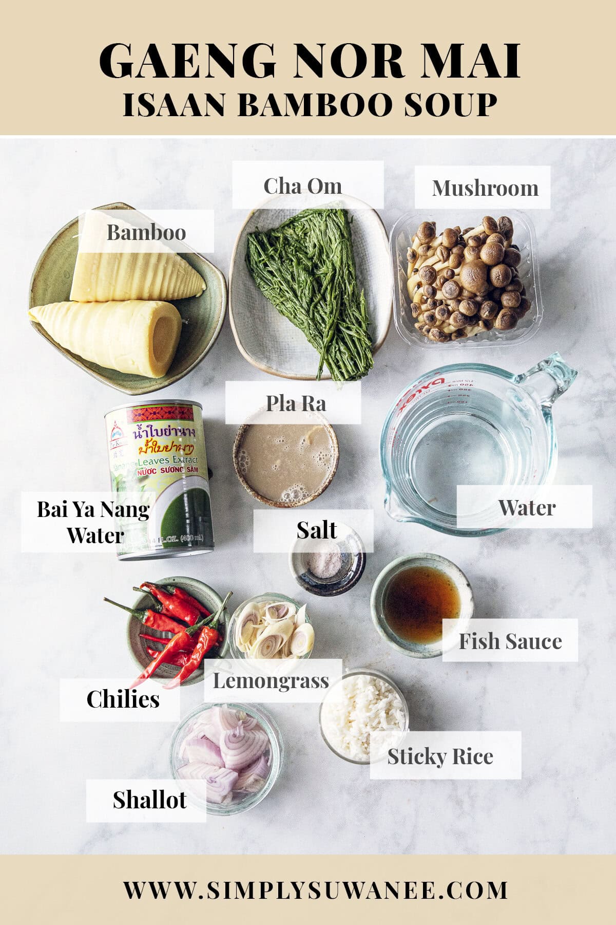 labeled for Ingredients for Gaeng Nor mai soup on the table.