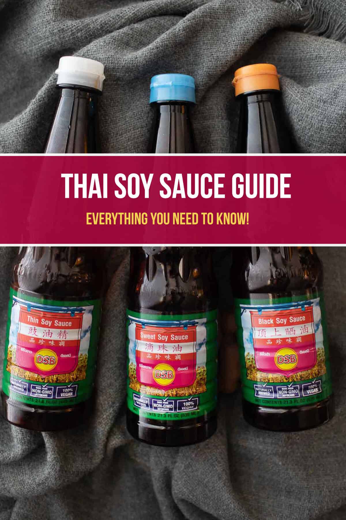 Different types of Thai soy sauces for in authentic Thai cooking.