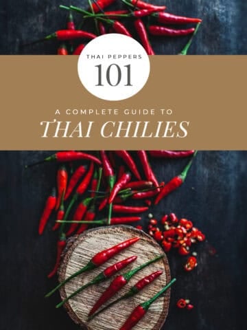 Thai chili peppers Thai chilies Thai pepper guide spicy peppers