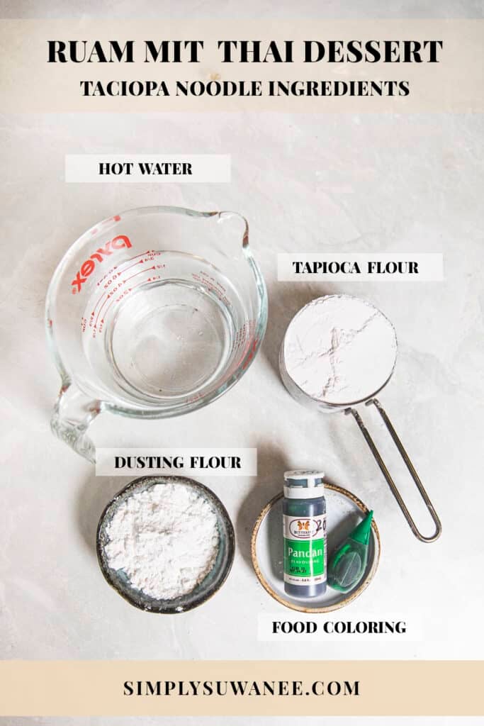 Tapioca flour, hot water, and green coloring for making Lod Chong Singapore noodles.