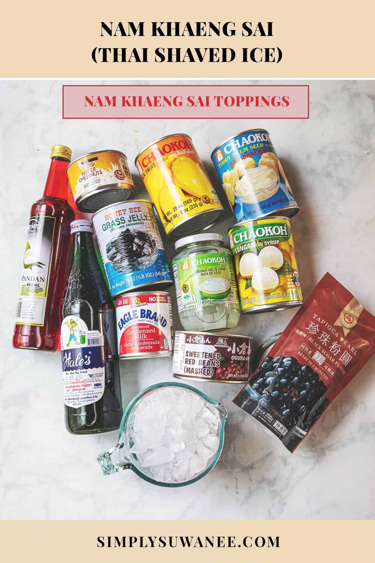 Thai shaved ice ingredients including grass jelly, jackfruit, longan, coconut jelly, sweet red beans and flavored syrups.