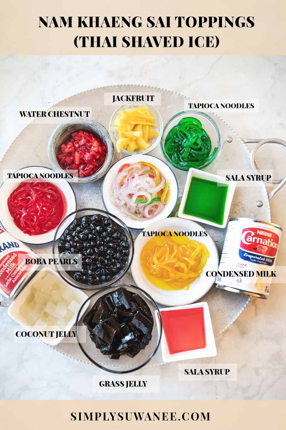 Nam Khaeng Sai toppings including jackfruit, grass jelly, coconut jelly, tapioca noodles, boba and sala syrup.